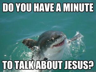 JESUS SHARK WANTS TO SAVE YOU